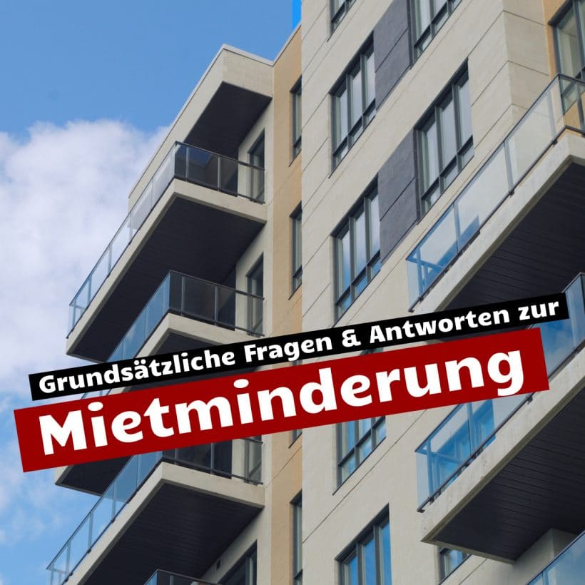 Mietminderung - Grundsätzliche Fragen Und Antworten